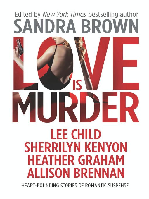 Title details for Love Is Murder by Sandra Brown - Available